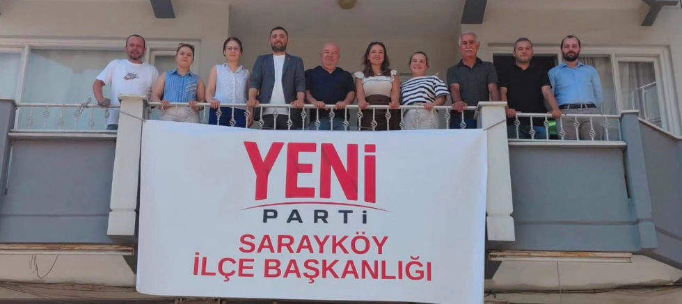 Yeni Parti Sarayköy İlçe Başkanı Mesut Efe: 